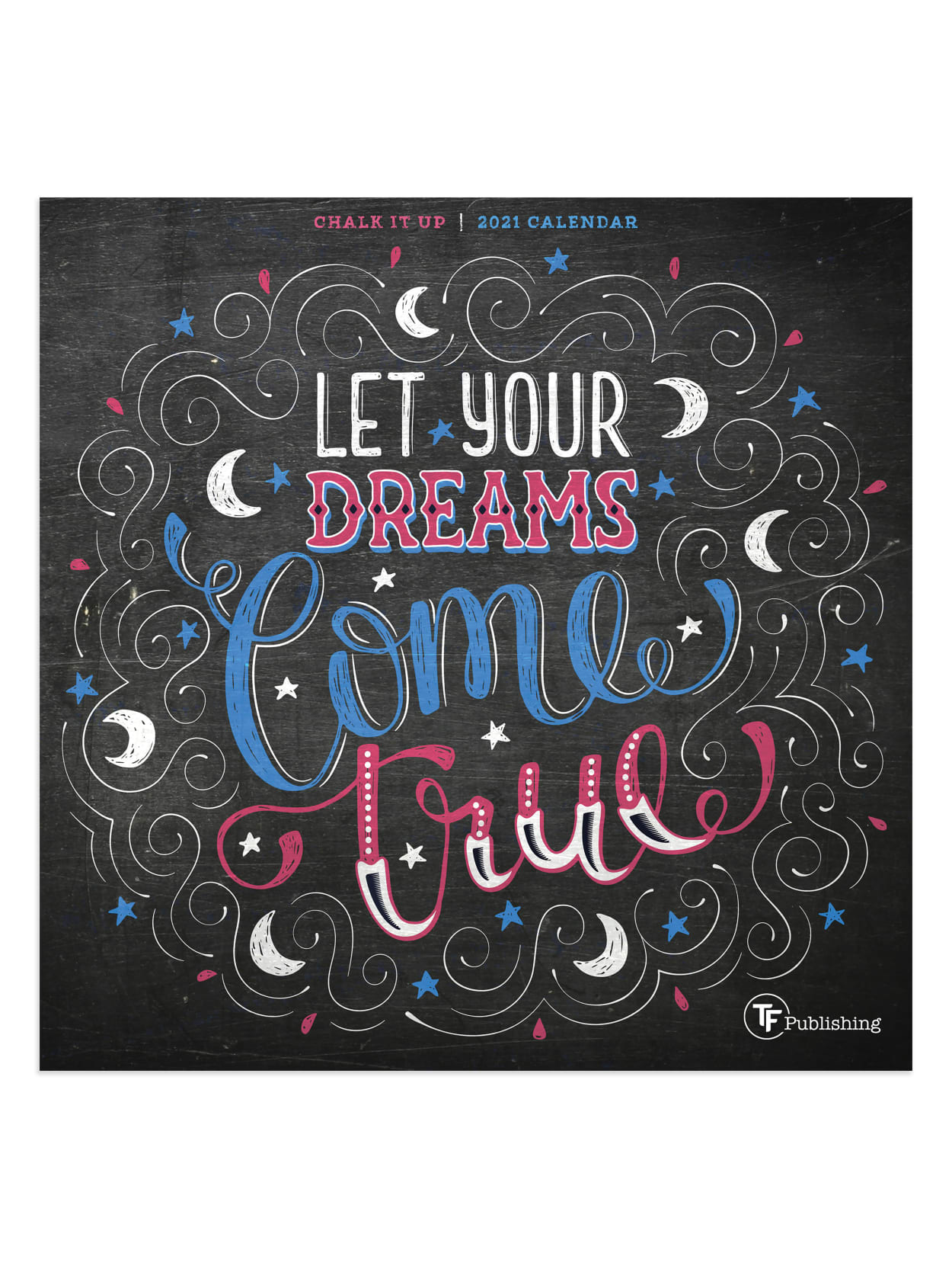 Chalk It Up Calendar