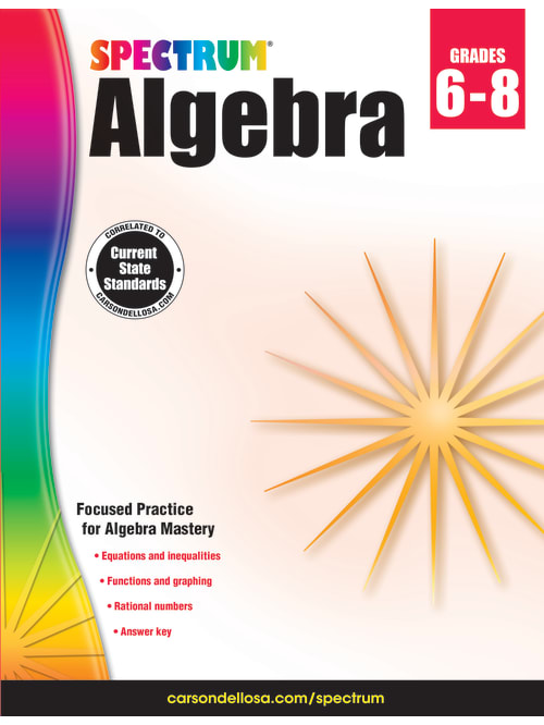 Spectrum Algebra Workbook Grades 6 8 Office Depot