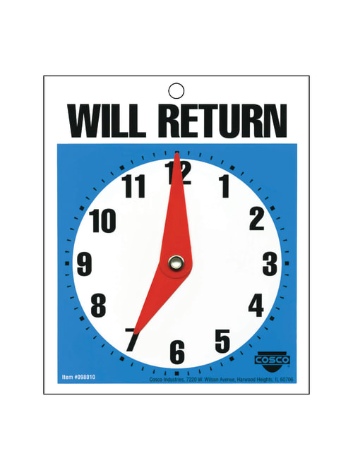 Cosco Will Return Clock Sign 5 X 6 Bluewhite Office Depot