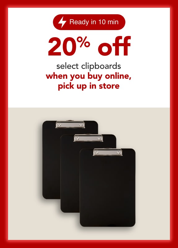 20% off clipboard when you buy online, pick up in store