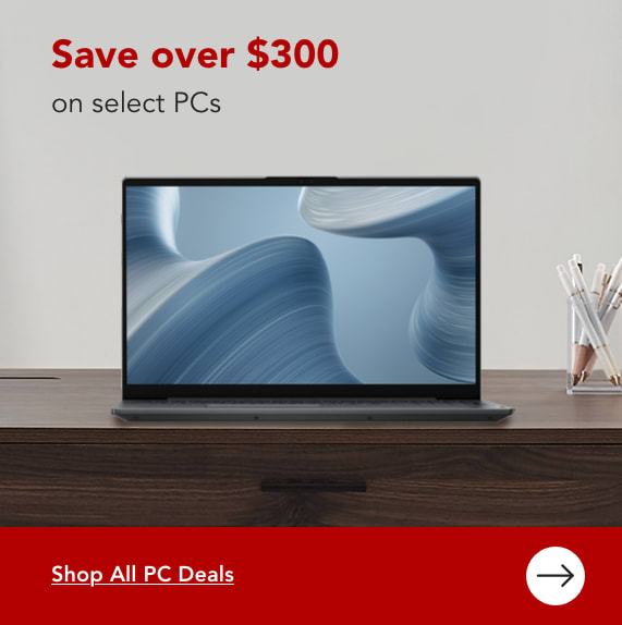 Save over $300 on select Pcs