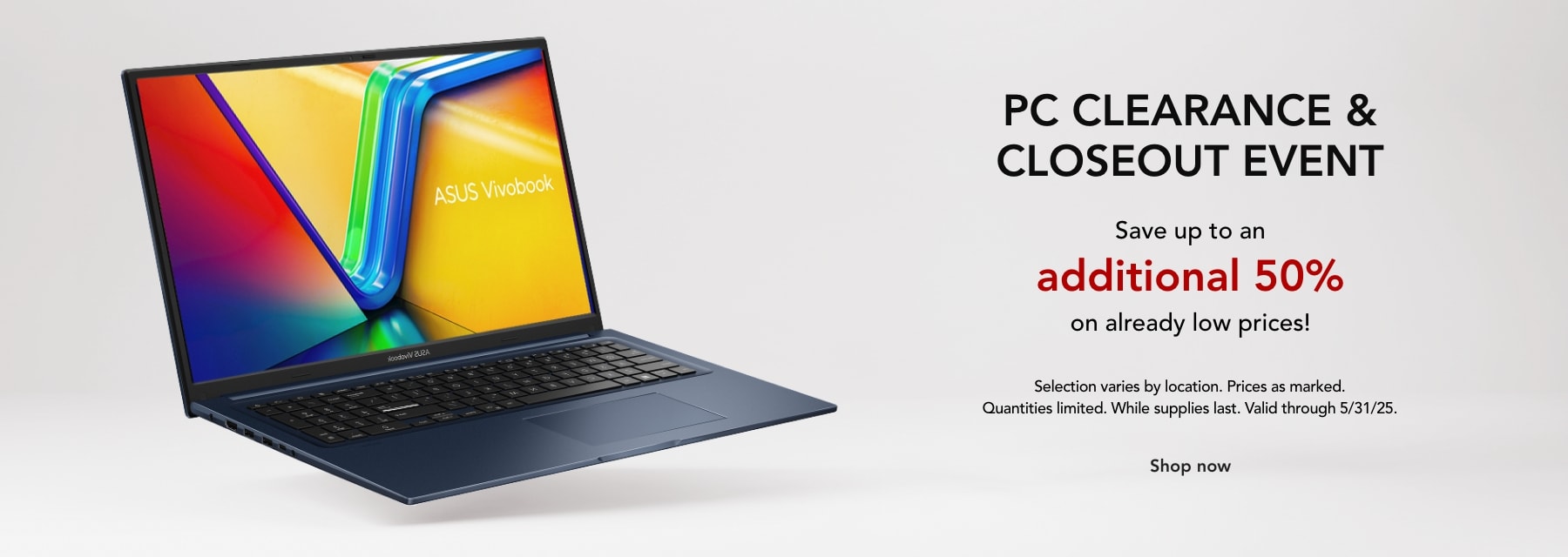 PC Clearance & closeout event!
