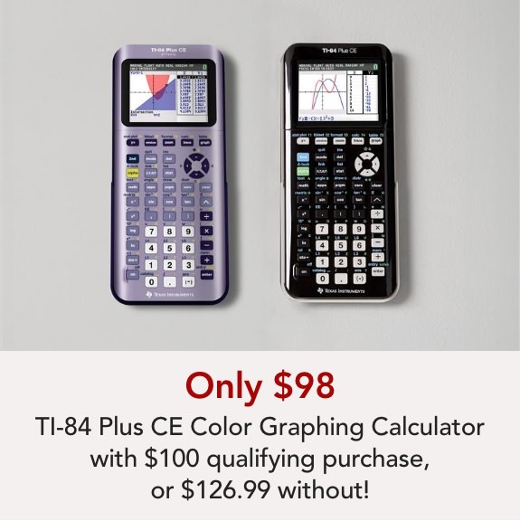 Get a TI-84 Plus CE for Just $98!  Spend $100 at Office Depot and unlock this limited-time deal.