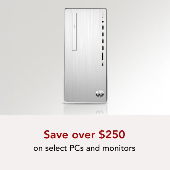 Save over $250 on Pcs and Monitors