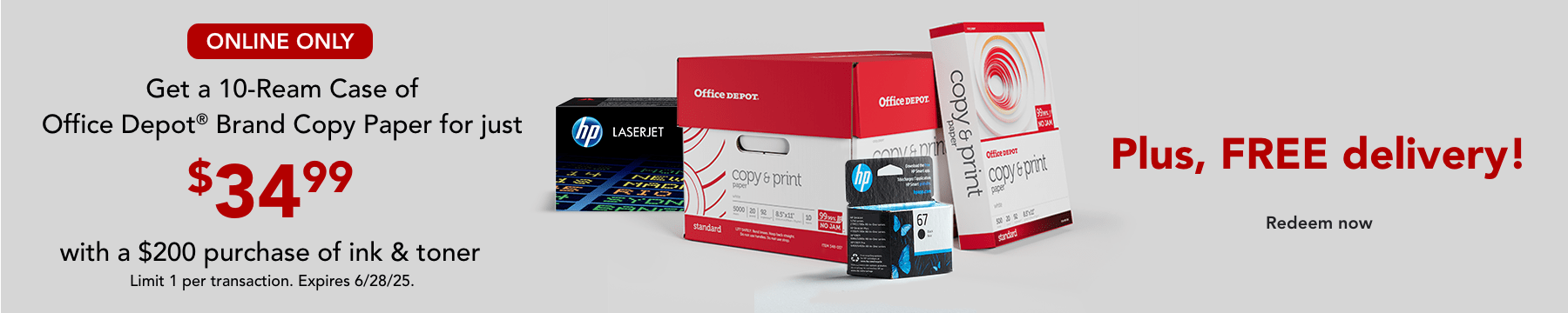 $34.99 paper with a $200 purchase of ink and toner