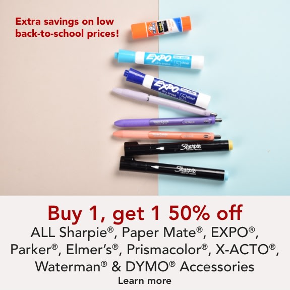 Buy 1 Get 1 50% off Sharpie, Papermate, EXPO, Elmers, Prismacolor, Parker, Waterman, Dymo Accessories & X-ACTO®