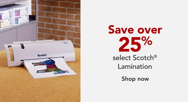 Save over 25% on Select Scotch Lamination