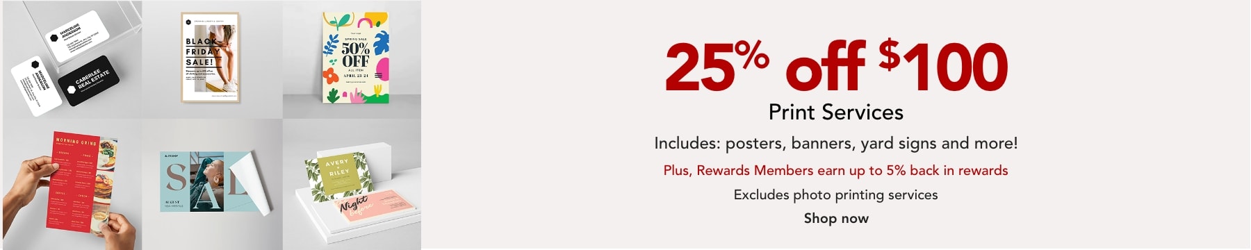 25% off $100 purchase of print services. Excludes photo printing services.
