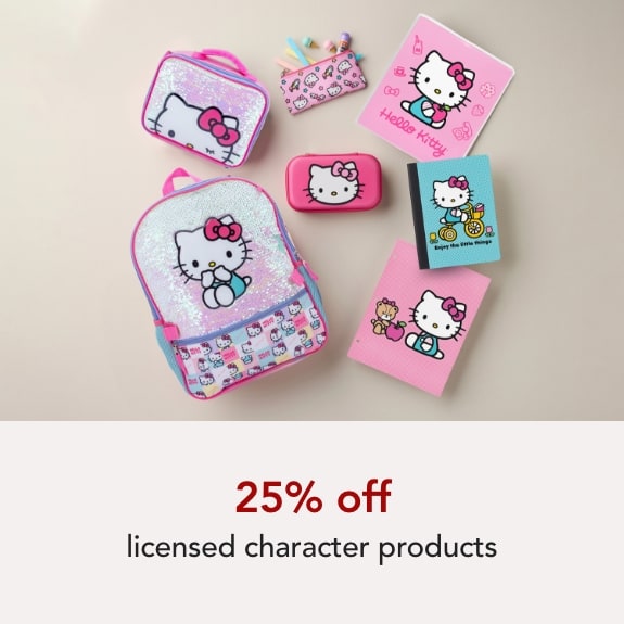 SAVE 25% ON YOUR FAVORITE LICENCED CHARACTER PRODUCTS FOR BACK TO SCHOOL