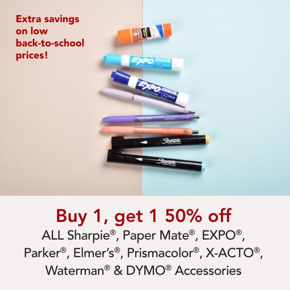 Buy 1 Get 1 50% off Sharpie, Papermate, EXPO, Elmers, Prismacolor, Parker, Waterman, Dymo Accessories & X-ACTO®