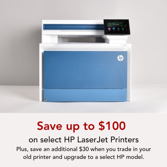Save up to $100 on select HP Laser Jet Printers