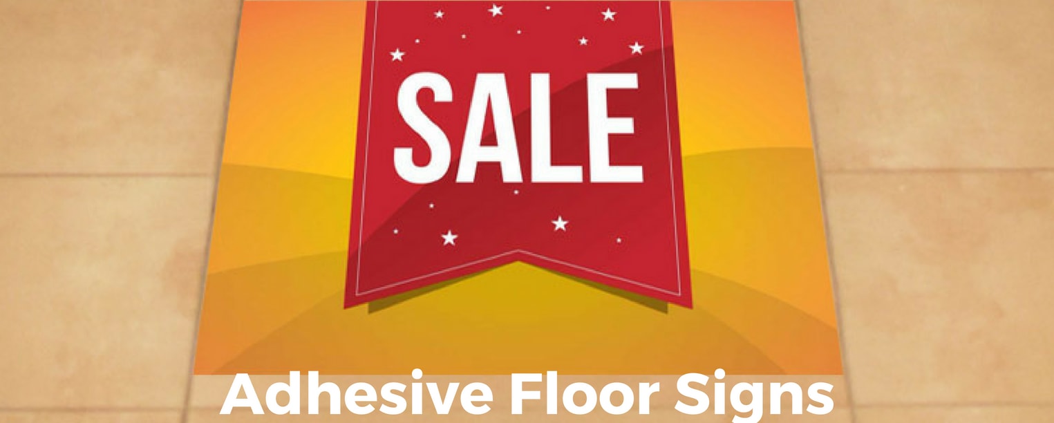 Adhesive Floor Signs