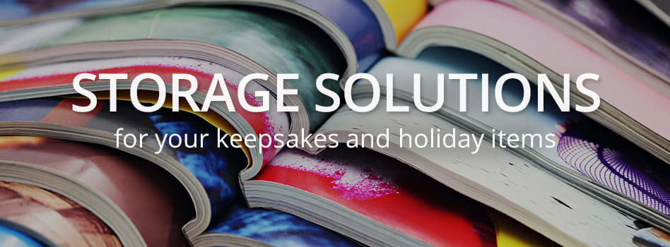 Storage Solutions for Your Keepsakes and Holiday Items