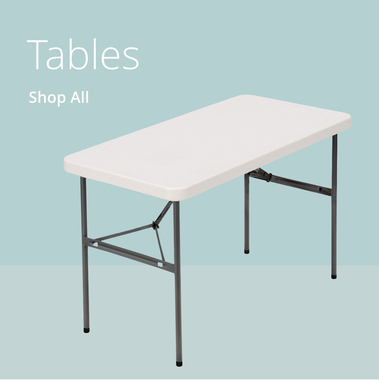 Tables