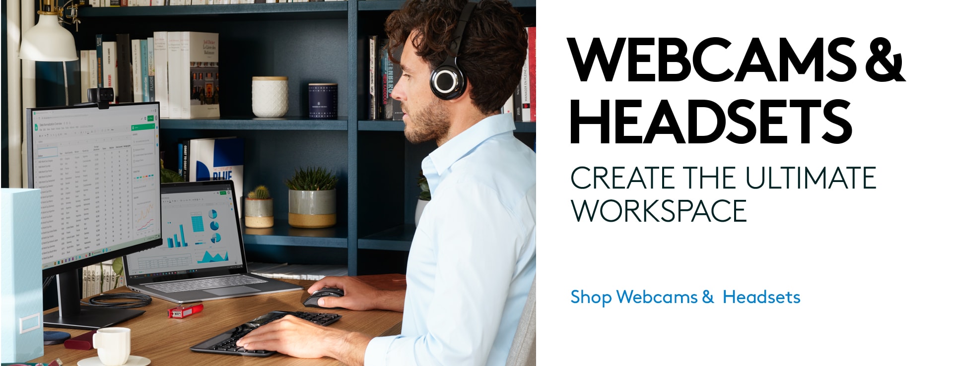 Webcams & Headsets | Create the ultimate workspace