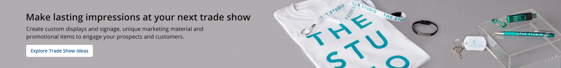 Make lasting impressions at your next trade show