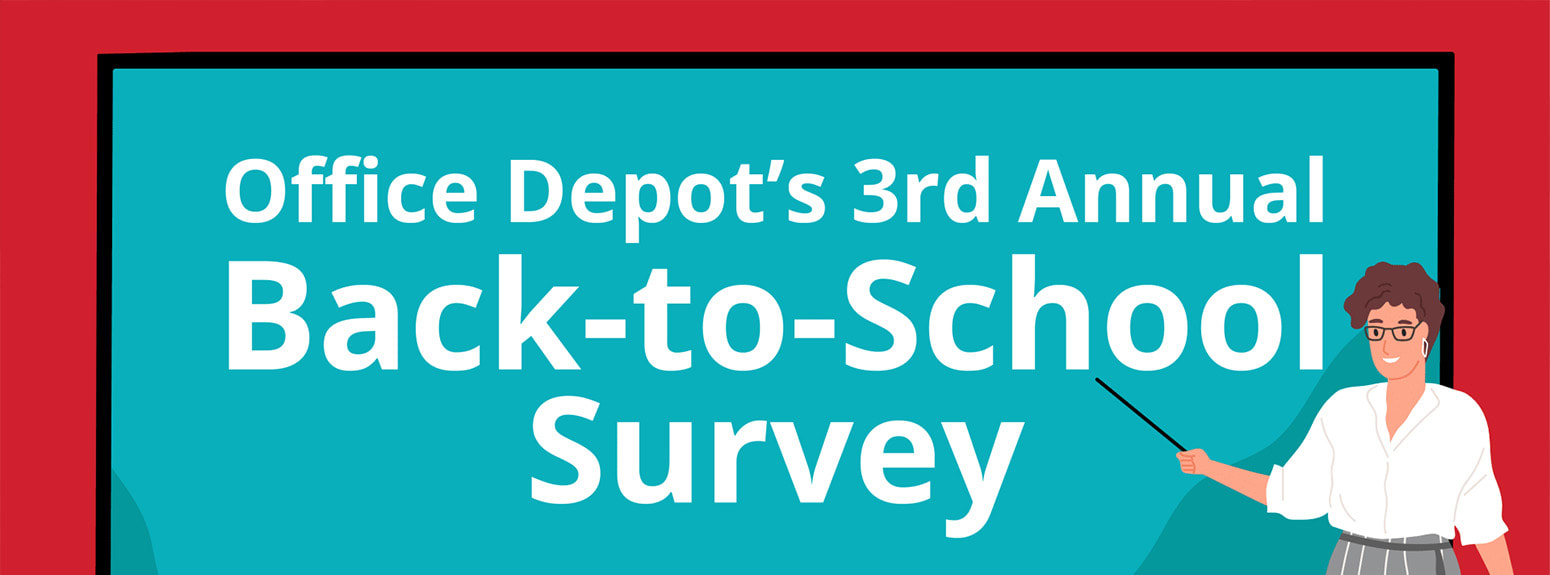 Office Depot’s 3rd Annual Back-to-School Survey
