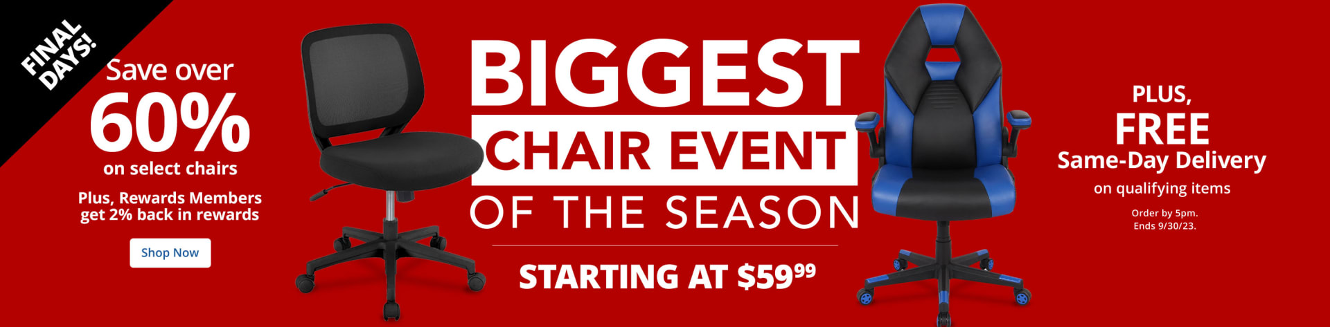 Biggest Chair Event of the Season