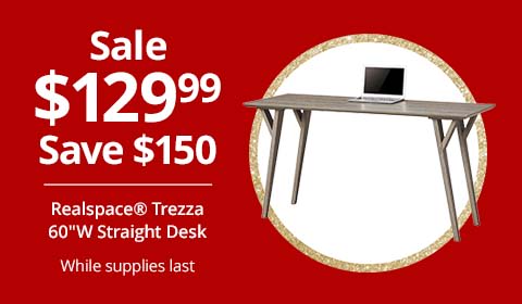 Save $150 Realspace® Trezza 60"W Straight Desk