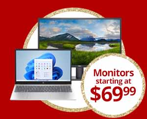 Monitors starting at $69.99!