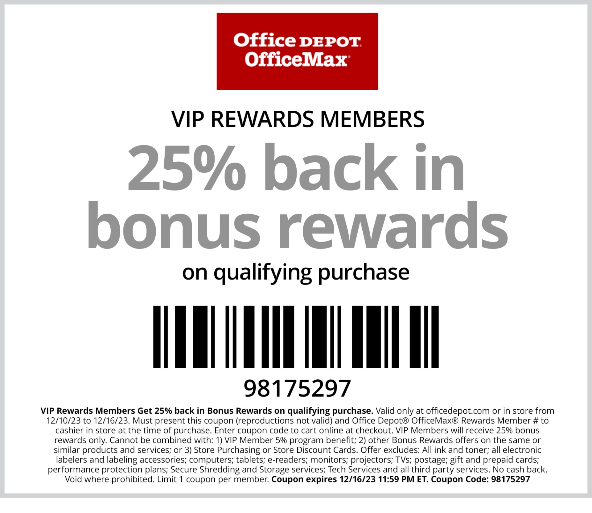 VIP Exclusive 25% Back in Bonus Rewards on Qualifying Purchase