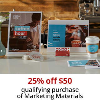 25% off $50  qualifying purchase of Marketing Materials