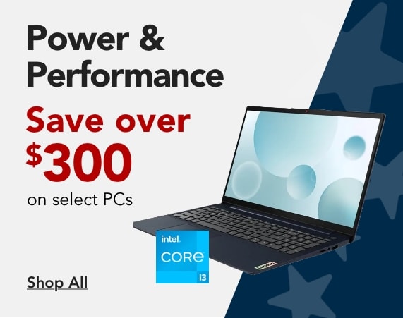 Save over $300 on Select PCs