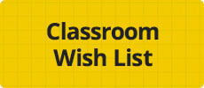 Classroom Wish List