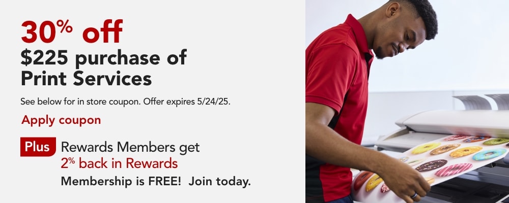 30% off $225 purchase of Print Services