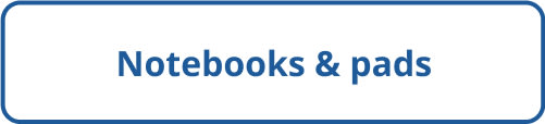 Notebooks and pads