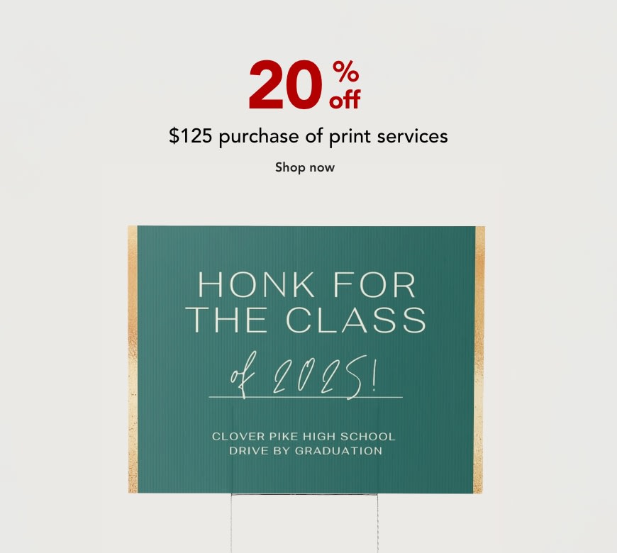 20% off $125 purchase of Print Services