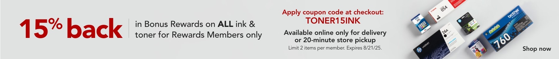 15% back in bonus rewards on all ink & Toner