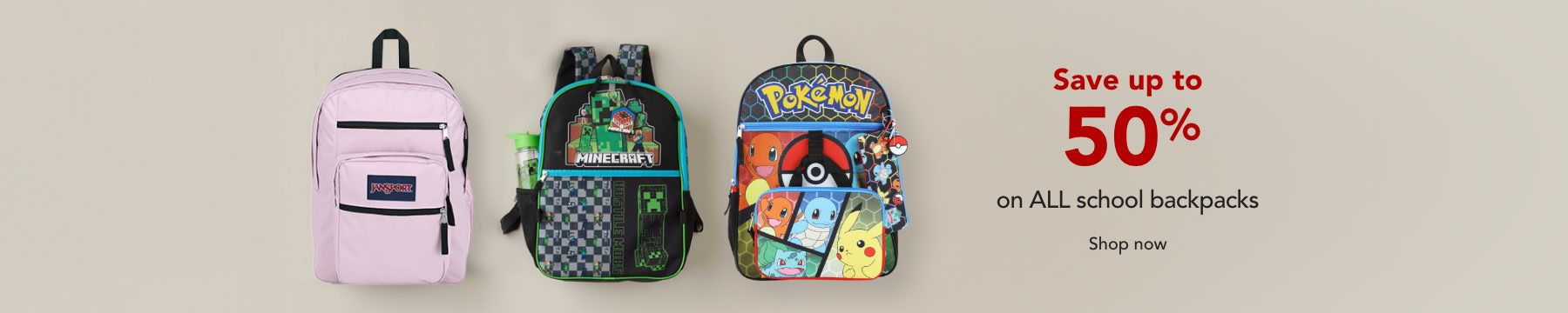 Save up to 50% on all school backpacks