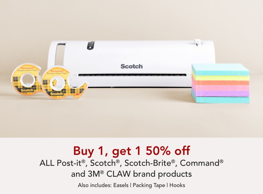Buy one get one 50% off ALL Scotch, Post-it & Command and 3M claw brand products