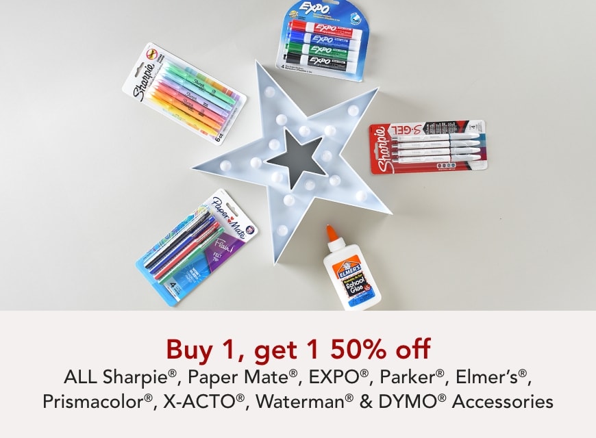 Buy 1 Get 1 50% off Sharpie, Papermate, EXPO, Elmers, Prismacolor, Parker, Waterman, Dymo Accessories & X-ACTO®