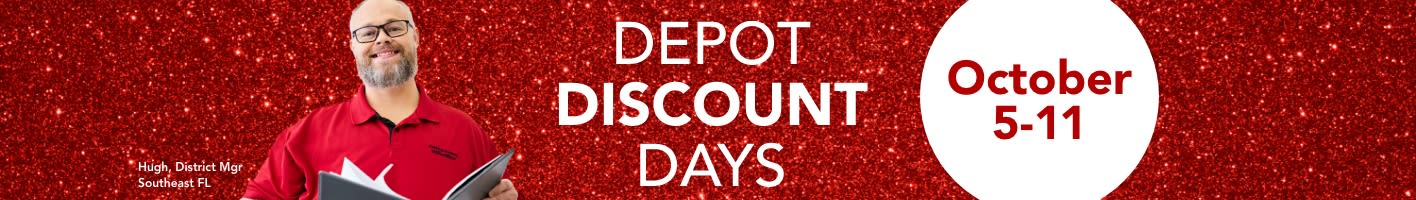 DEPOT DISCOUNT DAYS