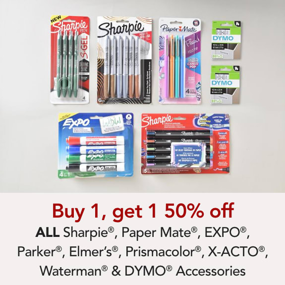 Buy 1 Get 1 50% off Sharpie, Papermate, EXPO, Elmers, Prismacolor, Parker, Waterman, Dymo Accessories & X-ACTO®