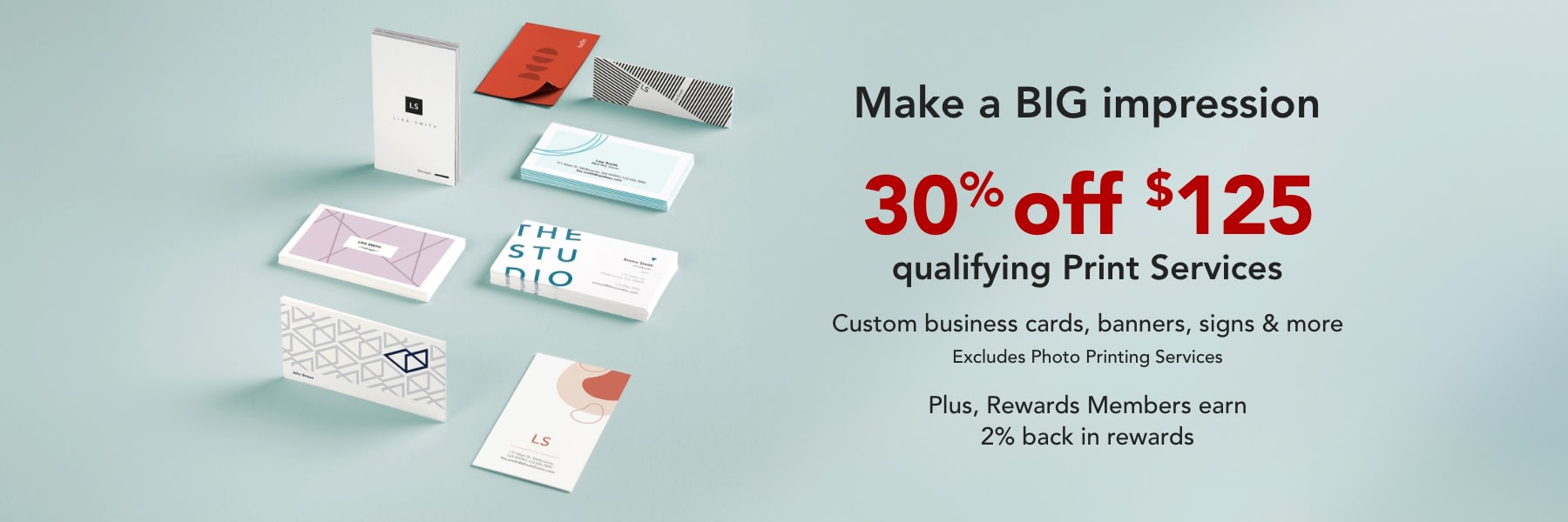 30% off $125 qualifying Purchase of Print Services