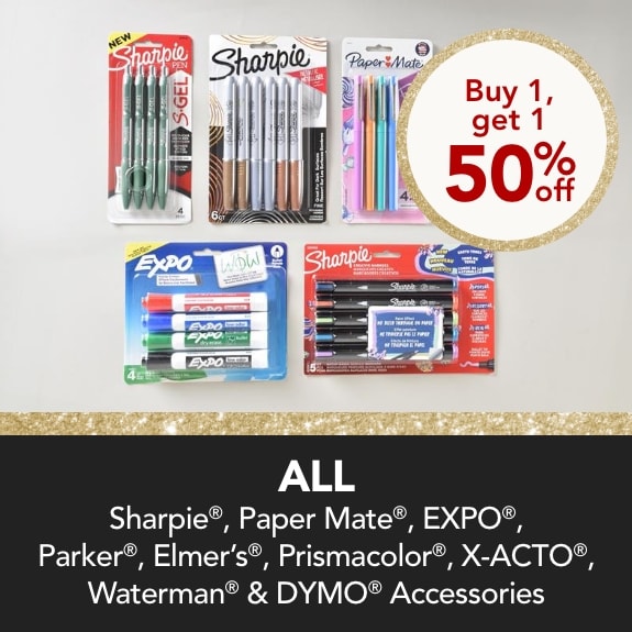Buy 1 Get 1 50% off Sharpie, Papermate, EXPO, Elmers, Prismacolor, Parker, Waterman, Dymo Accessories & X-ACTO®