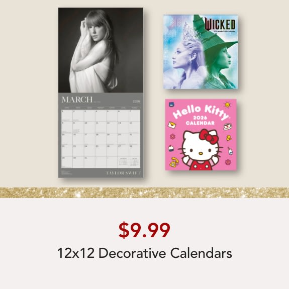 12X12 DECORATIVE CALENDARS $9.99