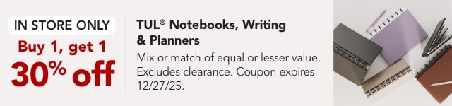In store only- Buy 1 get 1 30% TUL Notebooks, Writing and Planners