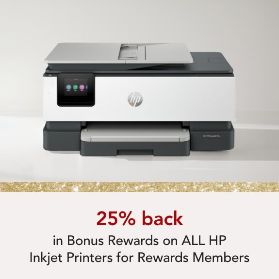Rewards Members get 25% back in Bonus Rewards on ALL HP Inkjet Printers