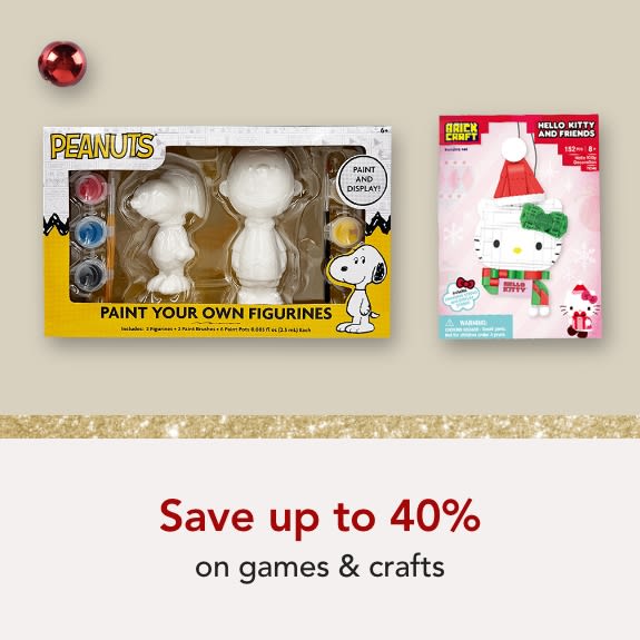 Save Up to 40% on Games and Crafts