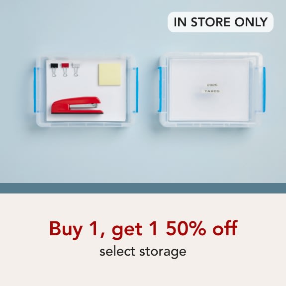 In store only - Buy 1 get 1 50% off select storage.
