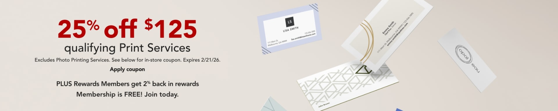 25% off $125 Qualifying Print Services (excludes photo printing services)