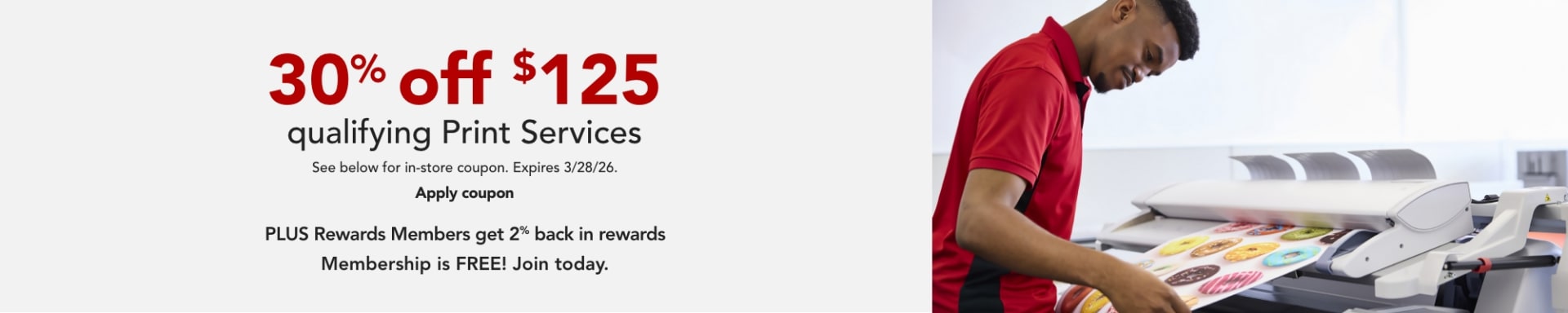 30% off $125 Qualifying Print Services