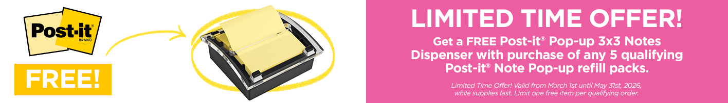 FREE Post It Pop-up 3x3 Notes Dispenser with purchase of any 5 qualifying Post-it Note Pop-up refill packs. Limited time offer. Valid from March 1st  - May 31st 2026, while supplies last. Limit one free item per qualifying offer
