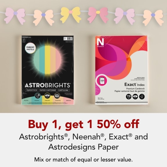 Buy 1 get 1 50% Astrobrights®, Neenah®, Exact®and Astrodesigns Paper.