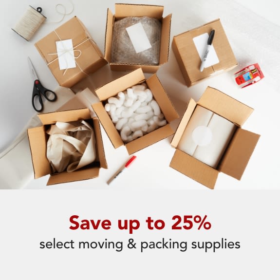 Save up to 25%  on select moving & packing supplies