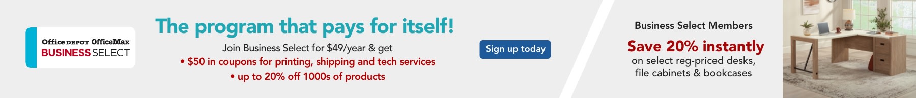 Join Business Select for $49/year. get 50 Service Depot Dollars and up to 20% off thousands of products